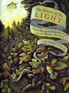 The Return of the Light: Twelve Tales from Around the World for the Winter Solstice