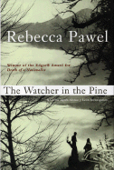 The Watcher in the Pine