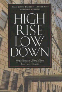 High Rise Low Down: Who's Who and What's What in New York's Most Coveted Apartment Houses