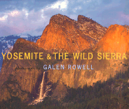 Yosemite & the Wild Sierra