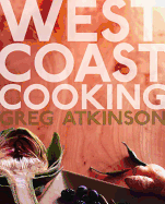 West Coast Cooking (2 Volume Set)