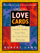 Love Cards: What Your Birthday Reveals about You and Your Personal Relationships