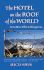 The Hotel on the Roof of the World: From Miss Tibet to Shangri-La