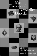 Major Theories of Personality Disorder