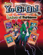 Pojo's Unofficial Yu-GI-Oh! Guide to Legacy of Darkness