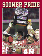 Sooner Pride: Oklahoma Spirit Shines Through an Unforgettable Season