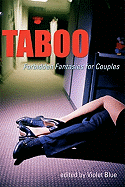 Taboo: Forbidden Fantasies for Couples