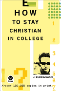 How to Stay Christian in College