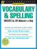 Vocabulary & Spelling Success in 20 Minutes a Day