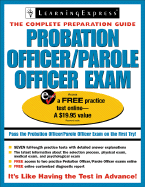 Probation Officer/Parole Officer Exam: Complete Preparation Guide