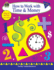 How to Work with Time and Money: Grades 1-3