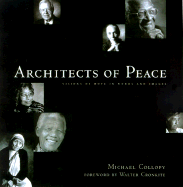 Architects of Peace: Visions of Hope in Words and Images