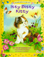 Itty Bitty Kitty
