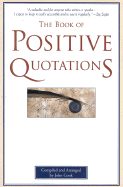 The Book of Positive Quotations