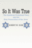 So It Was True: The American Protestant Press and the Nazi Persecution of the Jews