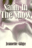 Satin in the Snow
