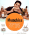 Munchies: Cook What You Want, Eat What You Like