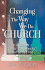 Changing the Way We Do Church