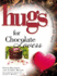 Hugs for Chocolate Lovers