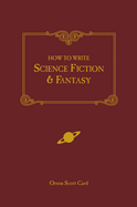 How to Write Science Fiction & Fantasy