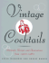 Vintage Cocktails
