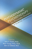 Psychodynamic Psychotherapy for Personality Disorders: A Clinical Handbook