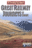 Great Railway Journeys of Europe