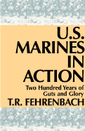 U.S. Marines in Action