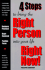 4 Steps to Bring the Right Person Into Your Life Right Now!