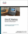Cisco IP Telephony: Planning, Design, Implementation, Operation, and Optimization (Paperback)