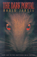 The Dark Portal: Deptford Mice Trilogy: Book One