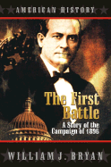 The First Battle a Story of the Campaign of 1896