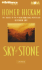 Sky of Stone: A Memoir
