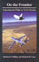 On the Frontier: Experimental Flight at NASA Dryden