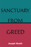 Sanctuary from Greed