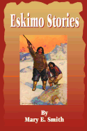 Eskimo Stories