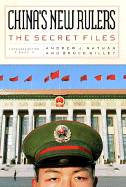 China's New Rulers: The Secret Files