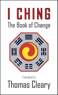 I Ching: The Book of Change