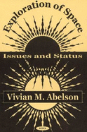 Exploration of Space: Issues and Status