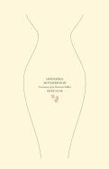 Impossible Motherhood: Testimony of an Abortion Addict