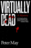 Virtually Dead
