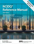 Interior Design Reference Manual: Everything You Need to Know to Pass the Ncidq(r) Exam