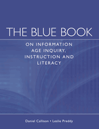 The Blue Book on Information Age Inquiry, Instruction and Literacy