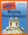 The Complete Idiot's Guide to Buying Foreclosures