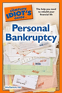 The Complete Idiot's Guide to Personal Bankruptcy