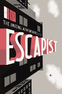 Michael Chabon Presents...the Amazing Adventures of the Escapist Volume 1