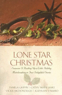 Lone Star Christmas: Someone Is Rustling Up a Little Holiday Matchmaking in Four Delightful Stories