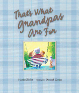 That's What Grandpas Are for
