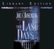 The Last Days