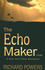 The Echo Maker
